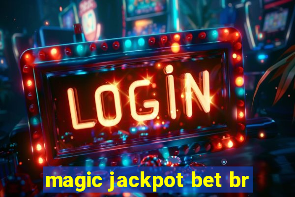 magic jackpot bet br